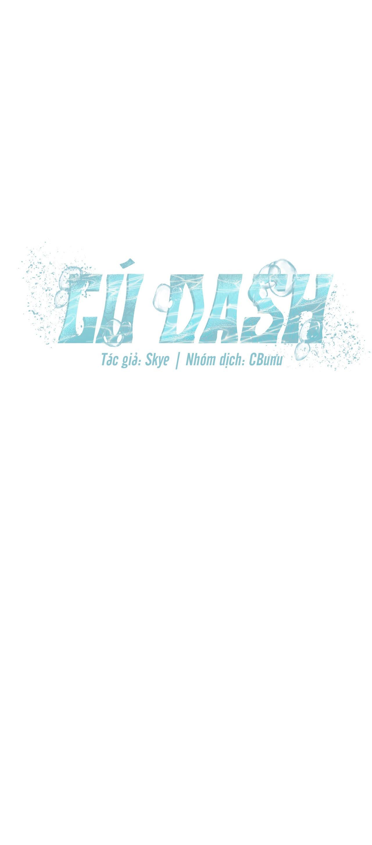 Đọc truyện |DROP| CÚ DASH - Chapter 1