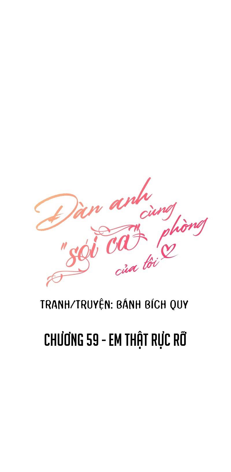 Đọc truyện (END) Đàn Anh Sói Ca Cùng Phòng Của Tôi - Chapter 59