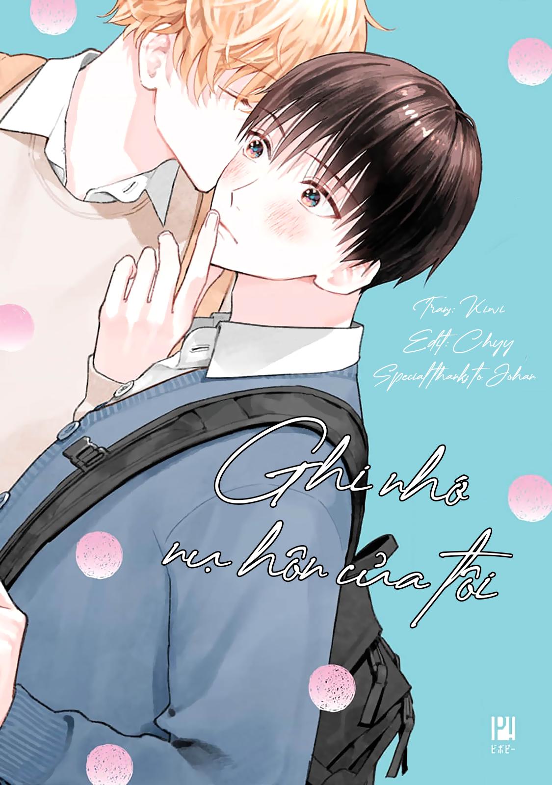 Đọc truyện Ghi Nhớ Nụ Hôn Của Tôi - Chapter 5