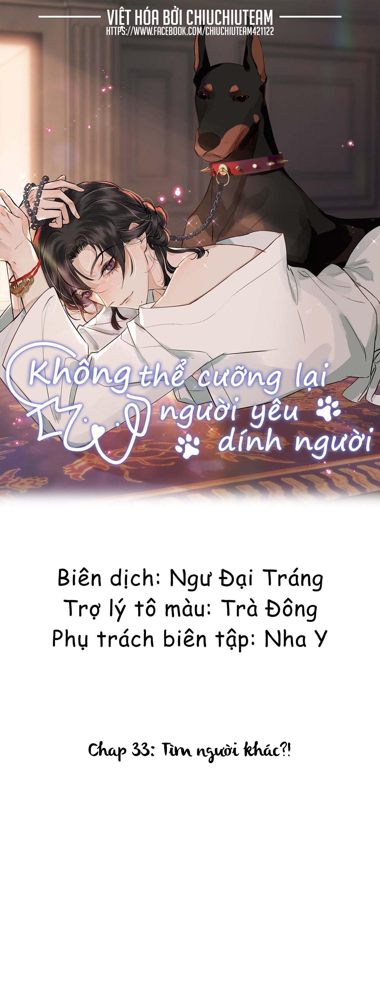 Đọc truyện Không Thể Cưỡng Lại Người Yêu Dính Người - Chapter 33