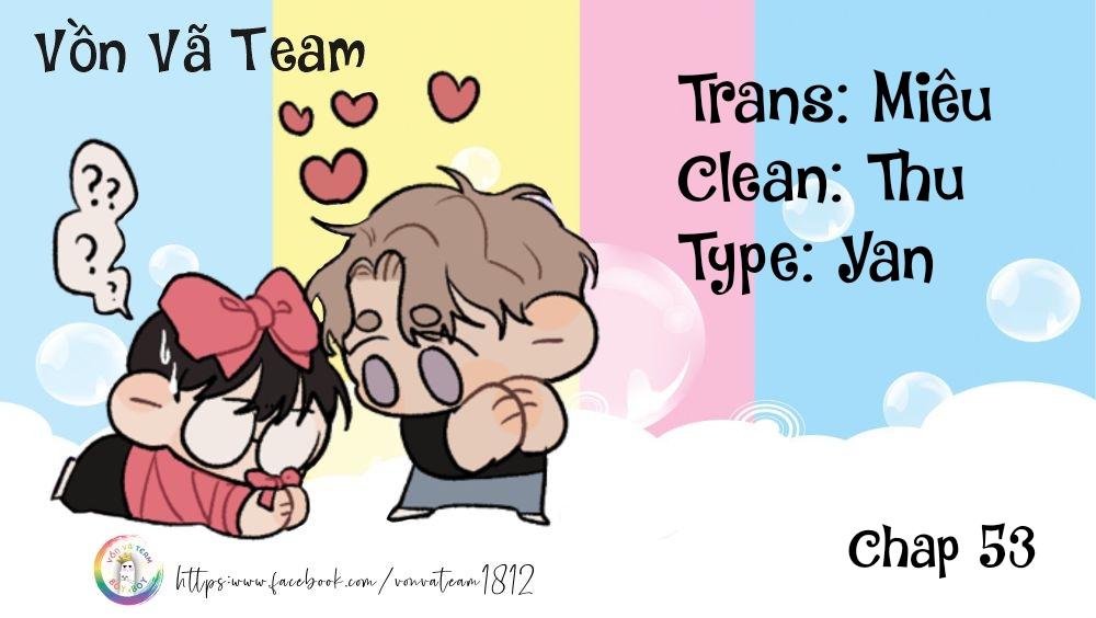 Đọc truyện Nam Thần Bá Đạo Cầu Xin Tôi Quay Lại (NGANG RAW) - Chapter 53