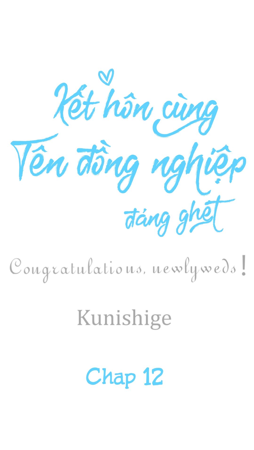 Đọc truyện Kết hôn cùng tên đồng nghiệp đáng ghét - Chapter 12