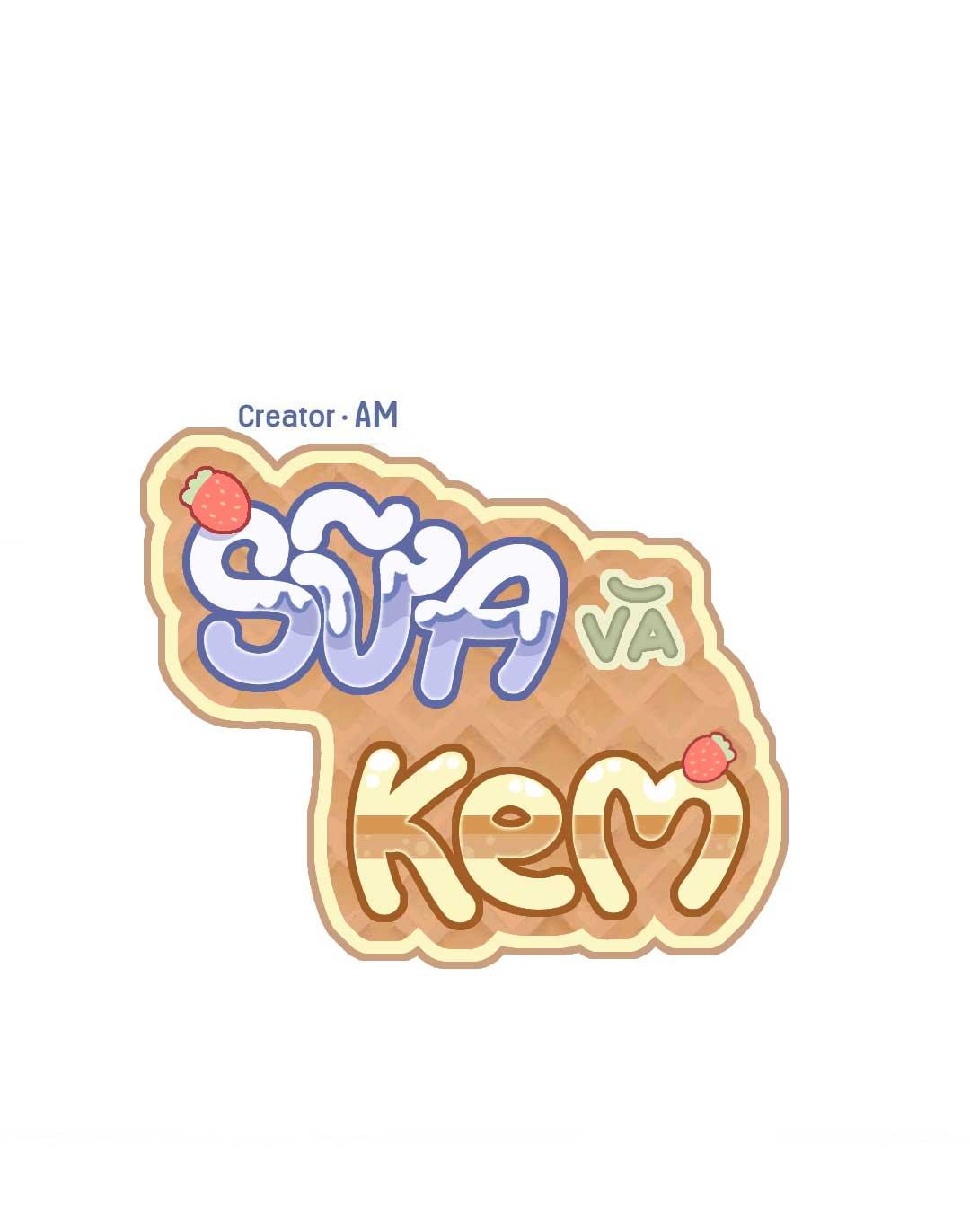 Đọc truyện [END] Sữa Và Kem - Chapter 10