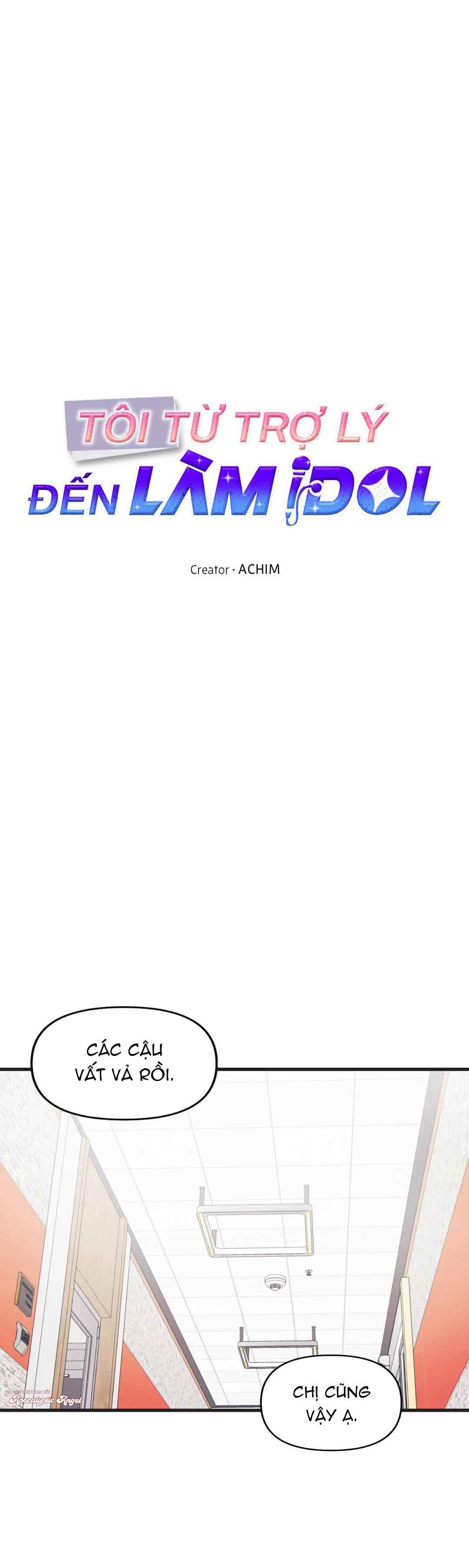 Đọc truyện Tôi Từ Trợ Lý Đến Làm Idol - Chapter 6