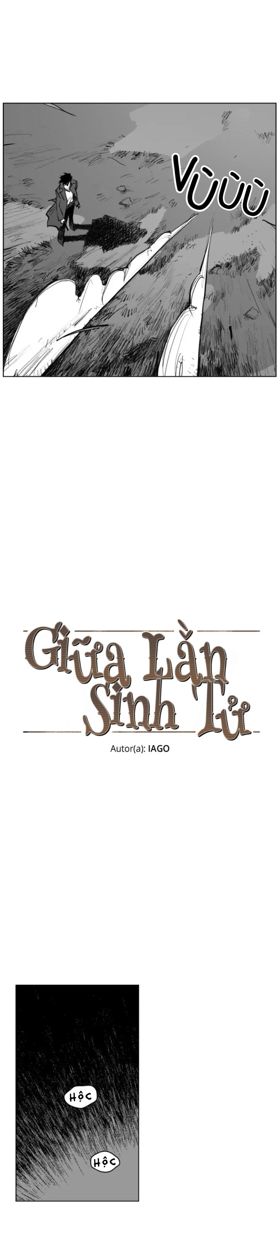 Đọc truyện [END] Giữa Lằn Sinh Tử - Chapter 3