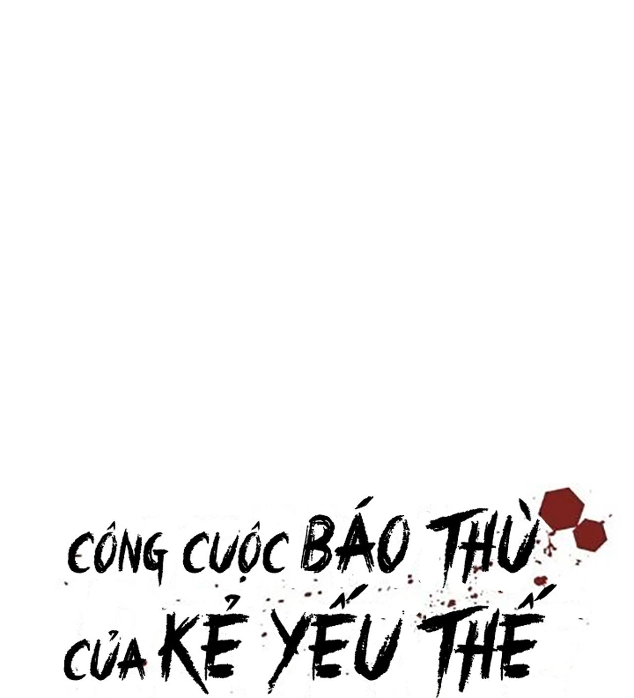 Đọc truyện Công Cuộc Báo Thù Của Kẻ Yếu Thế - Chapter 60