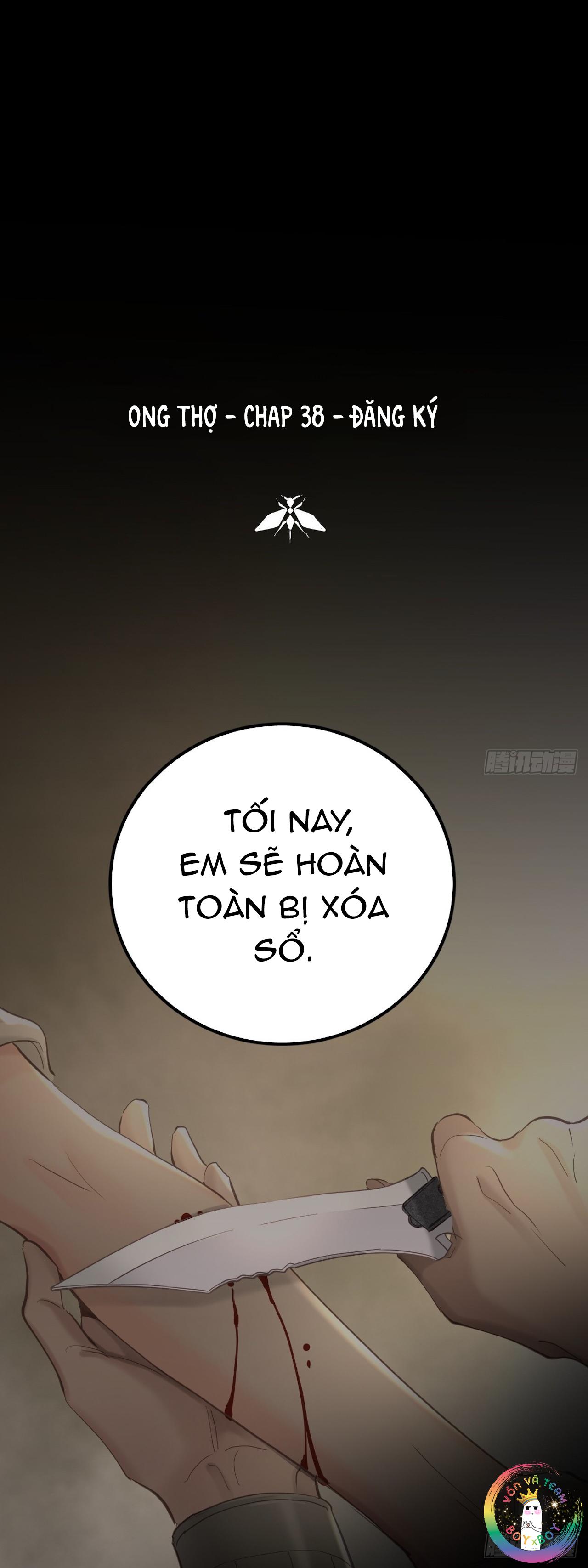 Đọc truyện Ong Thợ - Chapter 38
