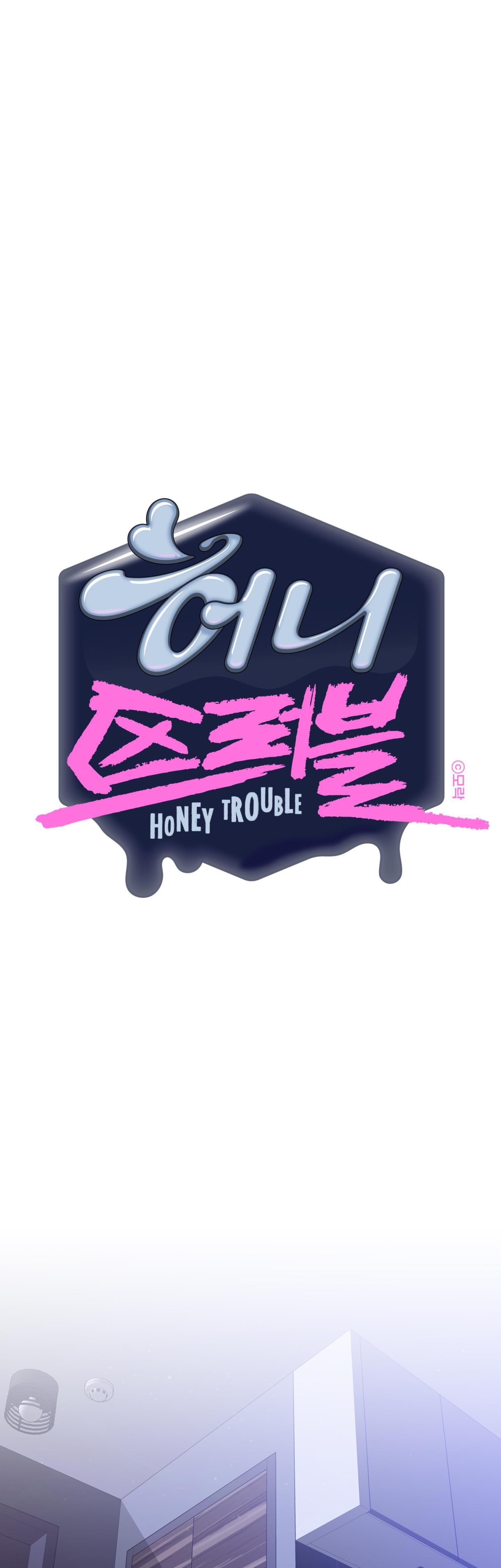 Đọc truyện HONEY TROUBLE - Chapter 30