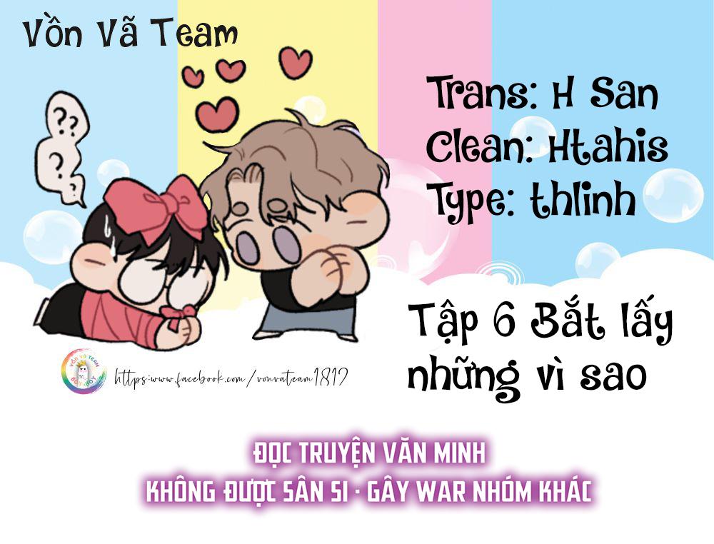 Đọc truyện Bắt Lấy Những Vì Sao (END) - Chapter 6