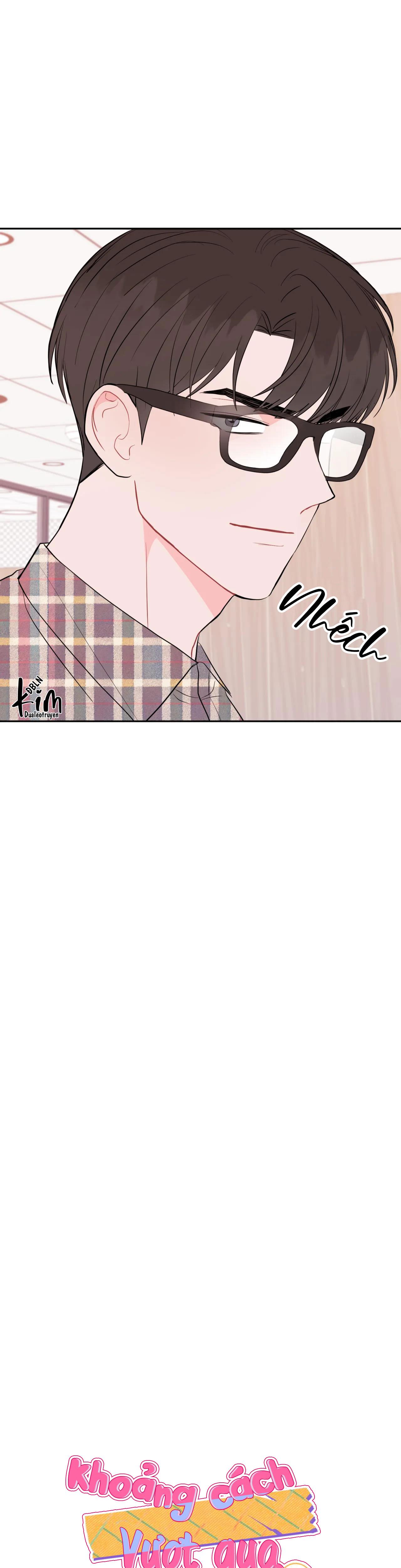 Đọc truyện KHOẢNG CÁCH VƯỢT QUA GIỚI HẠN - Chapter 48