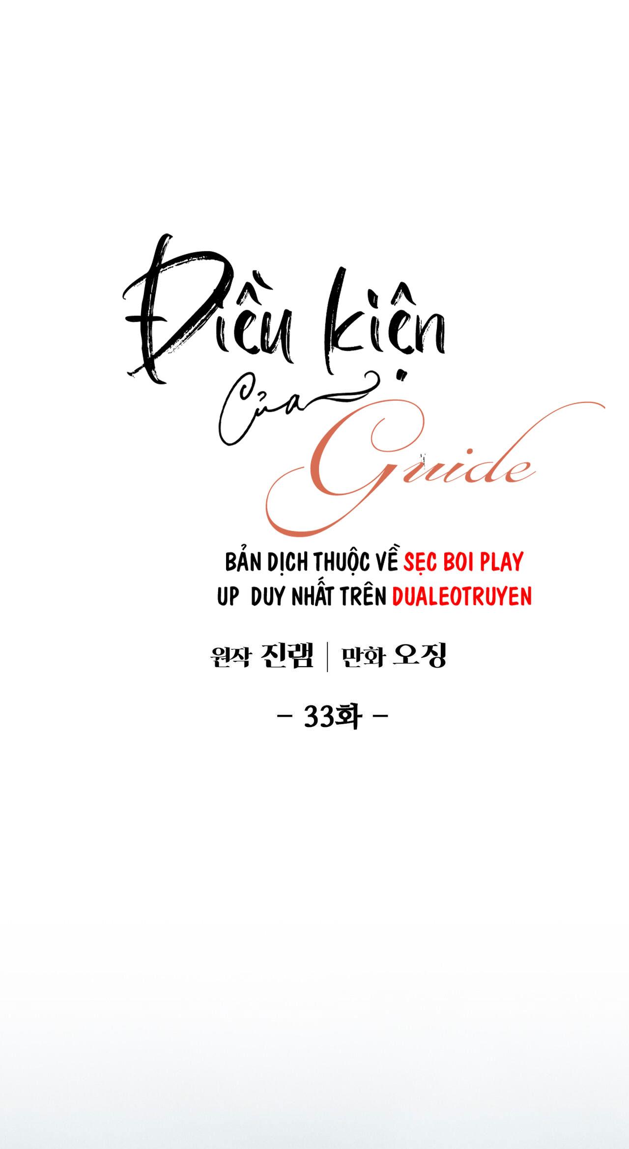 Đọc truyện ĐIỀU KIỆN CỦA GUIDE - Chapter 33