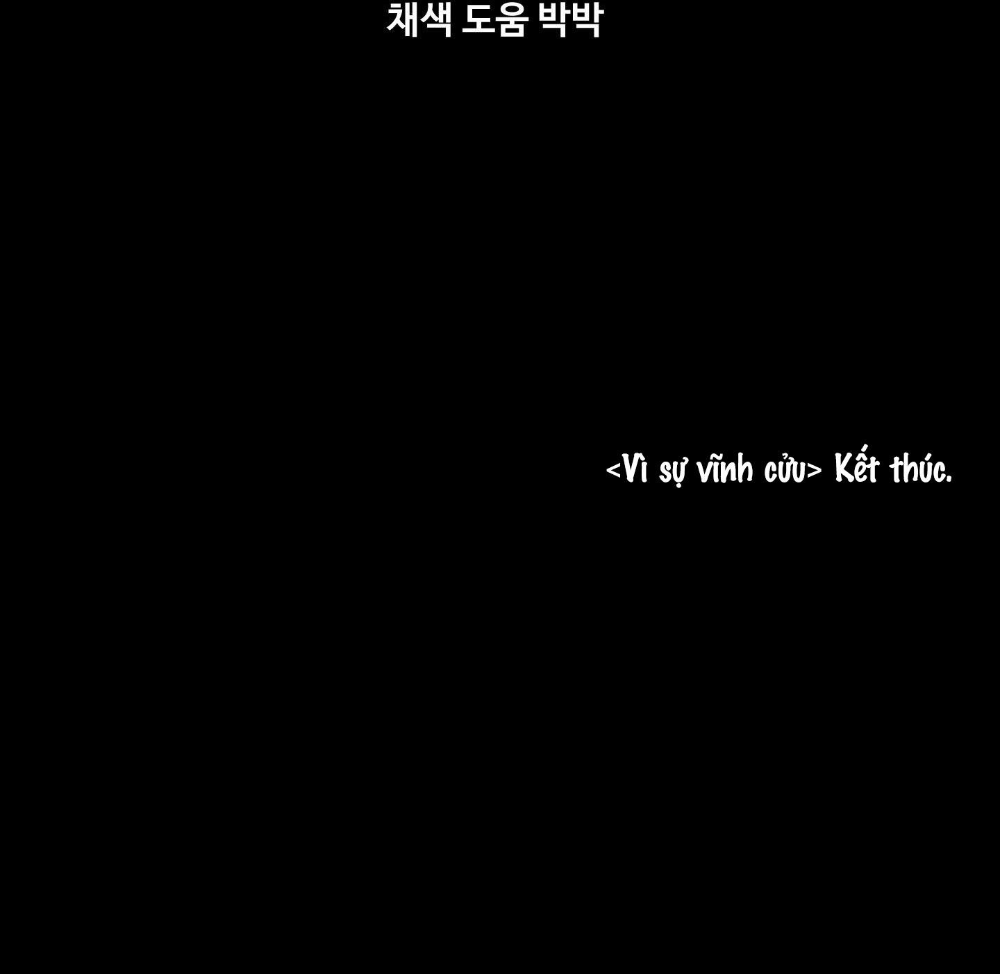 Đọc truyện Vì Sự Vĩnh Cửu - Chapter 30