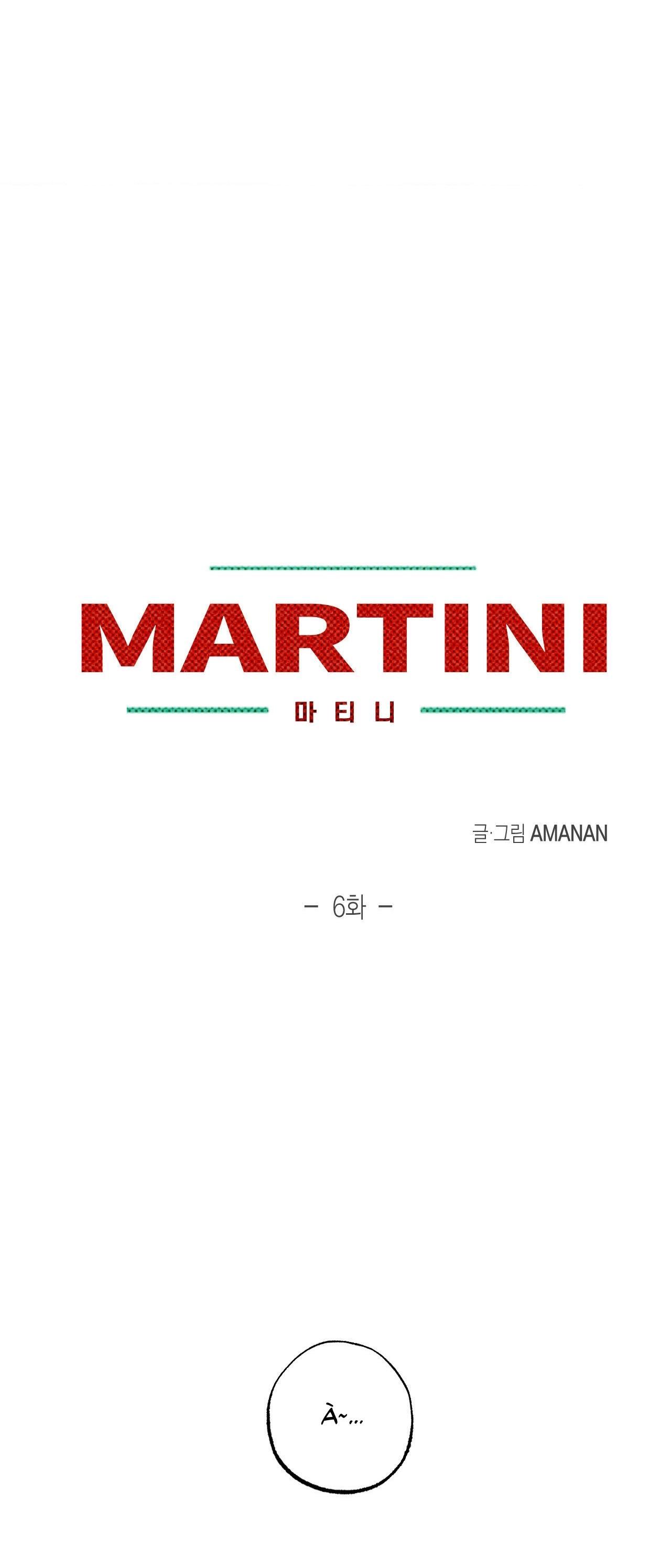 Đọc truyện Martini - Chapter 6