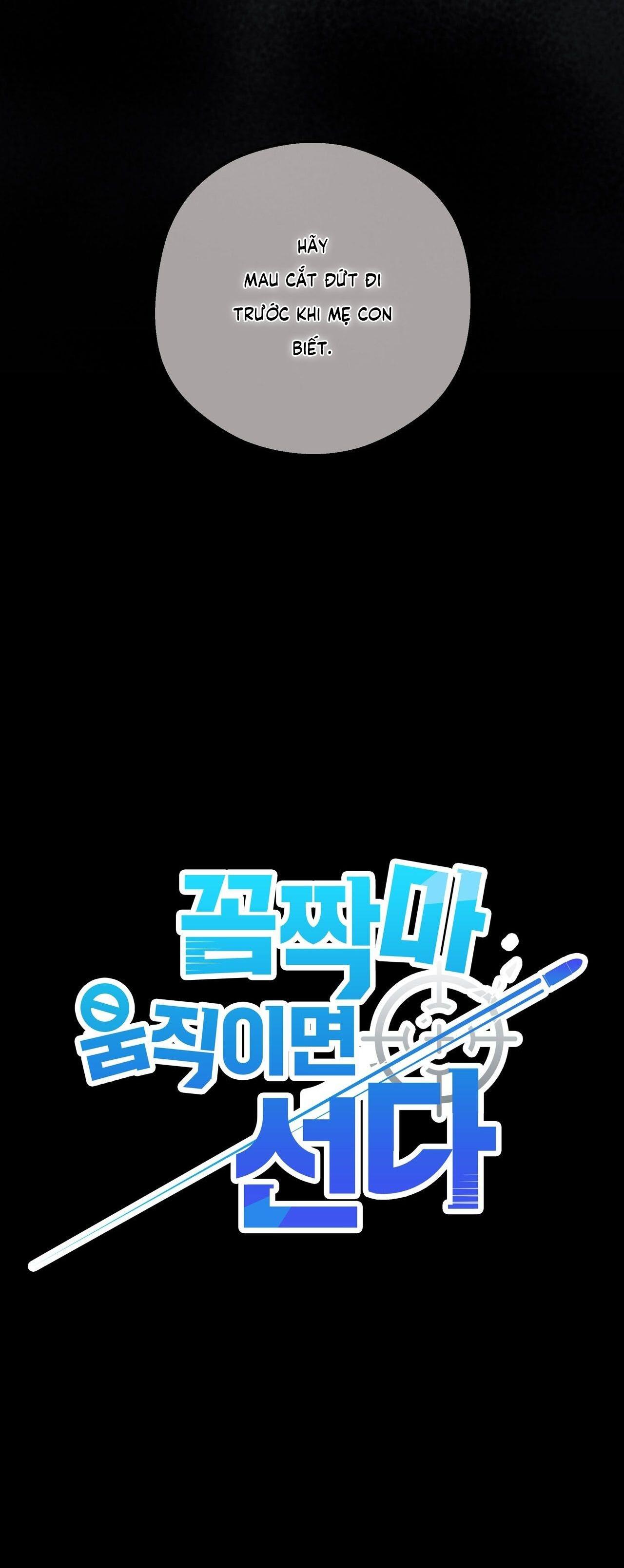 Đọc truyện Đứng Yên, Nhúc Nhích Là Cứng Đó! - Chapter 30