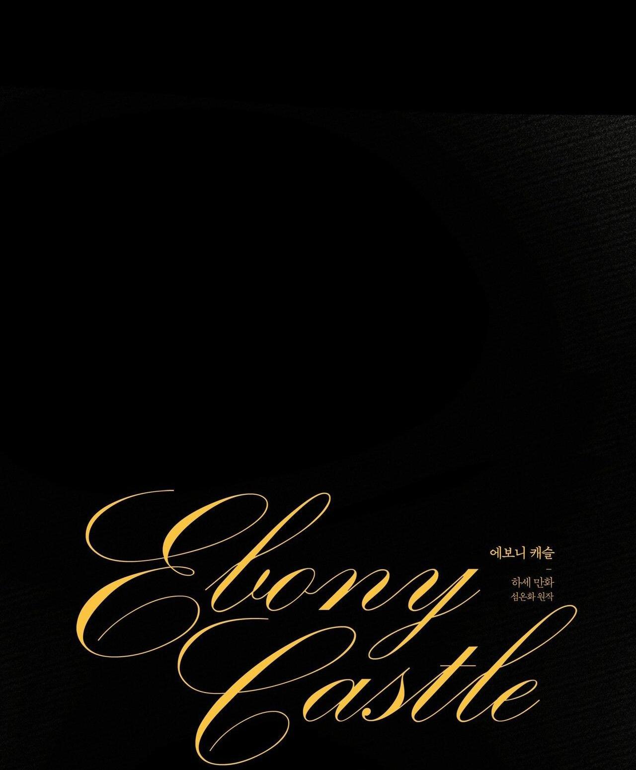 Đọc truyện LÂU ĐÀI EBONY - Chapter 2
