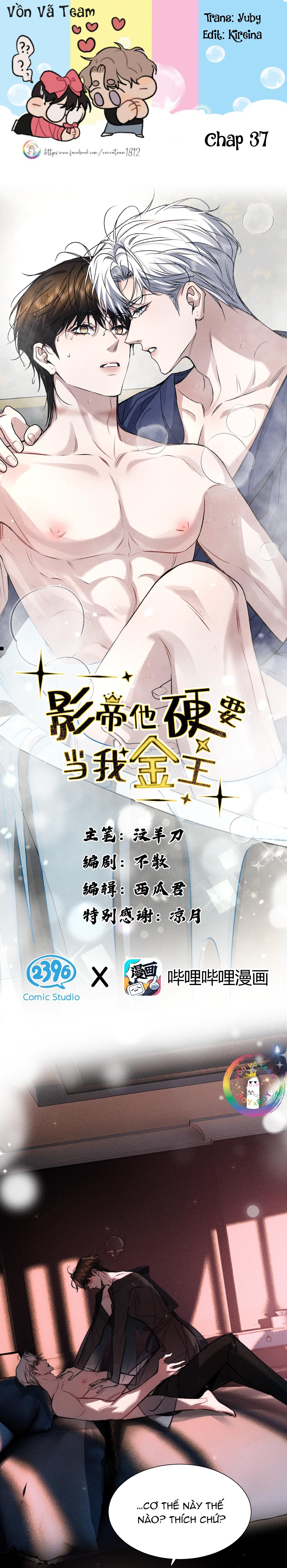 Đọc truyện Ảnh Đế Cứ Muốn Làm Kim Chủ Của Tôi - Chapter 37