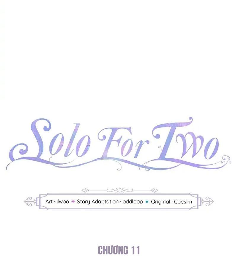Đọc truyện SOLO FOR TWO - Chapter 11