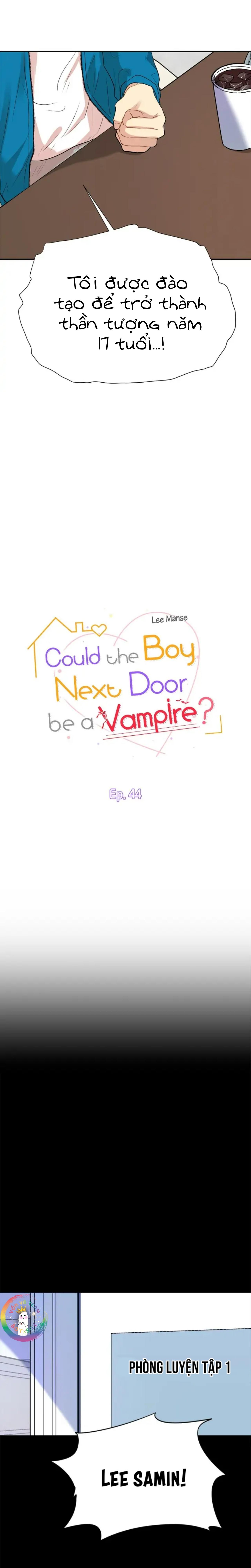 Đọc truyện (END) Nếu Như Cậu Bạn Hàng Xóm Là Vampire? - Chapter 44