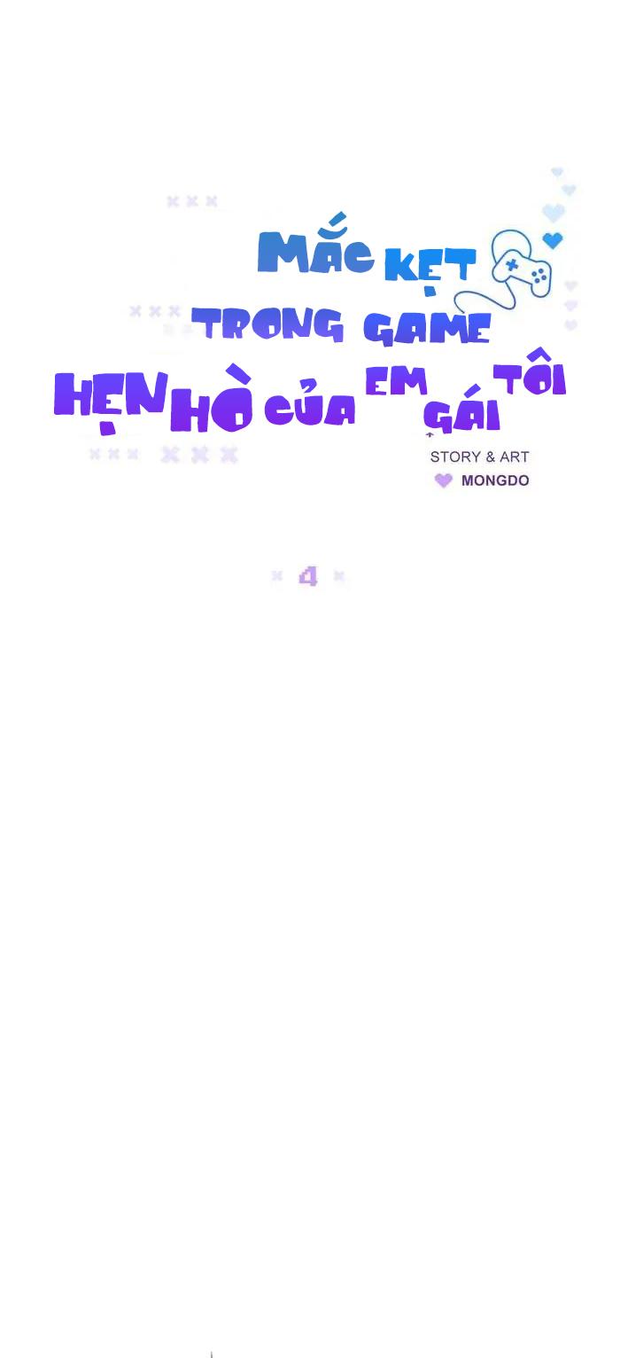 Đọc truyện Mắc Kẹt Trong Game Hẹn Hò Của Em Gái Tôi - Chapter 4
