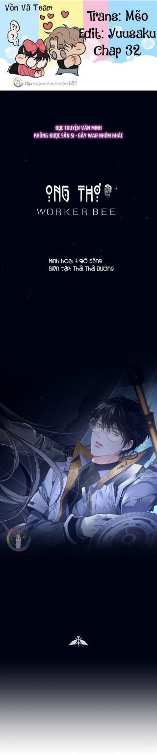 Đọc truyện Ong Thợ - Chapter 32