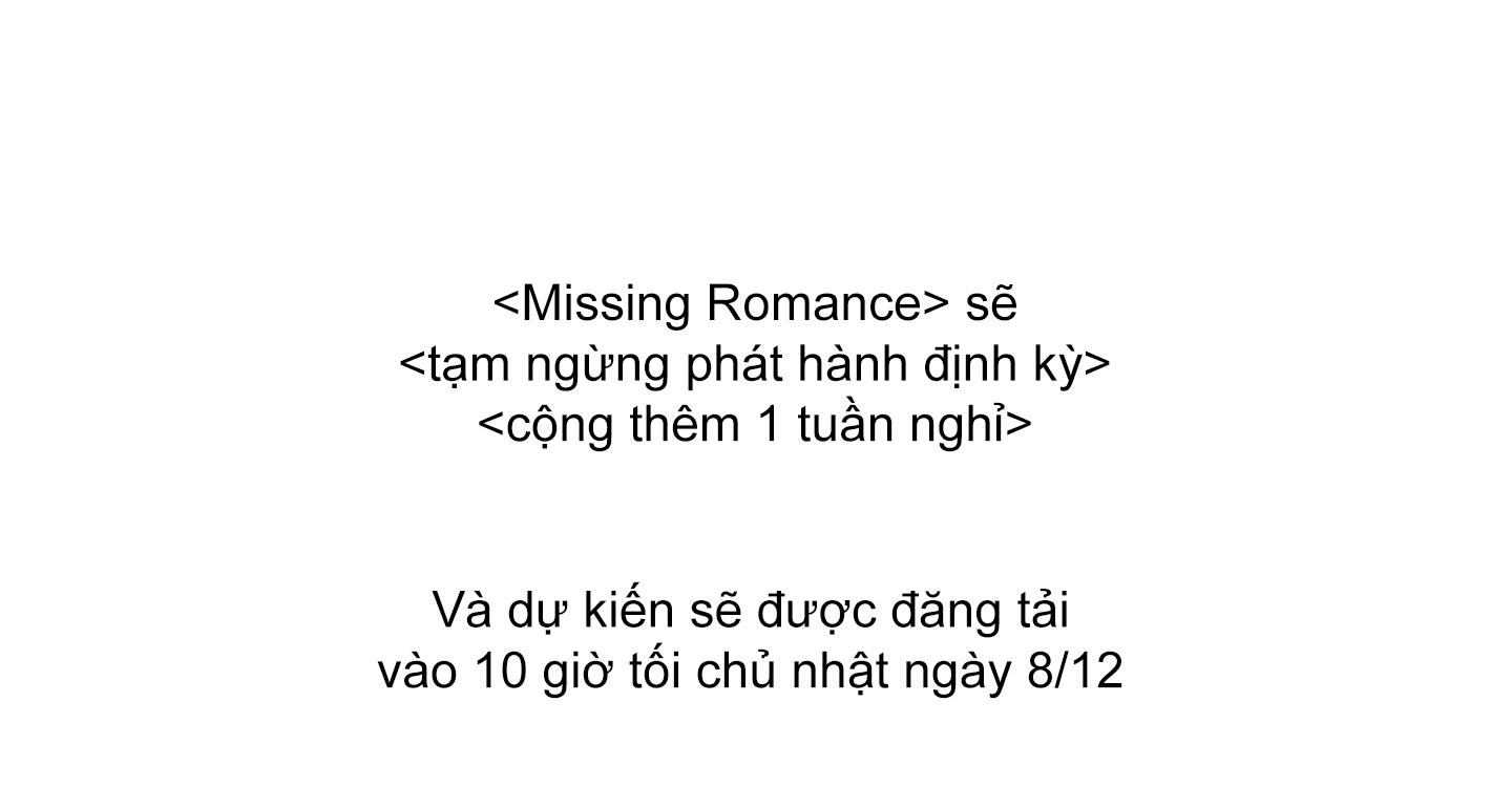 Đọc truyện Missing Romance - Chapter 42.5
