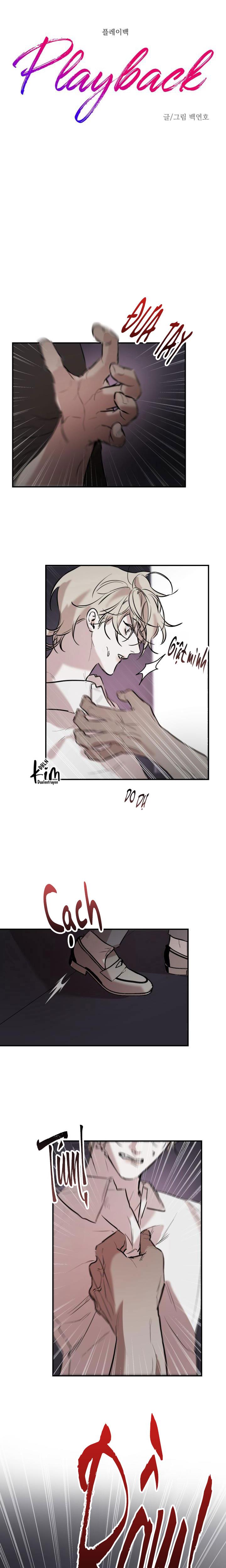Đọc truyện PLAYBACK - Chapter 2