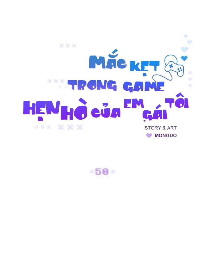 Đọc truyện Mắc Kẹt Trong Game Hẹn Hò Của Em Gái Tôi - Chapter 50