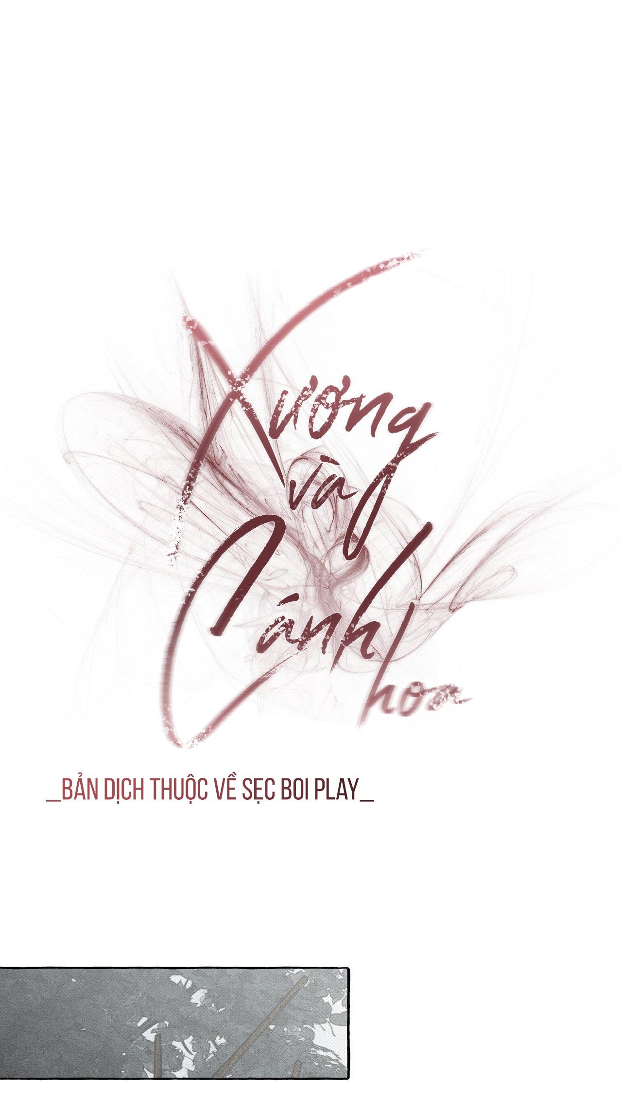 Đọc truyện XƯƠNG VÀ CÁNH HOA - Chapter 21