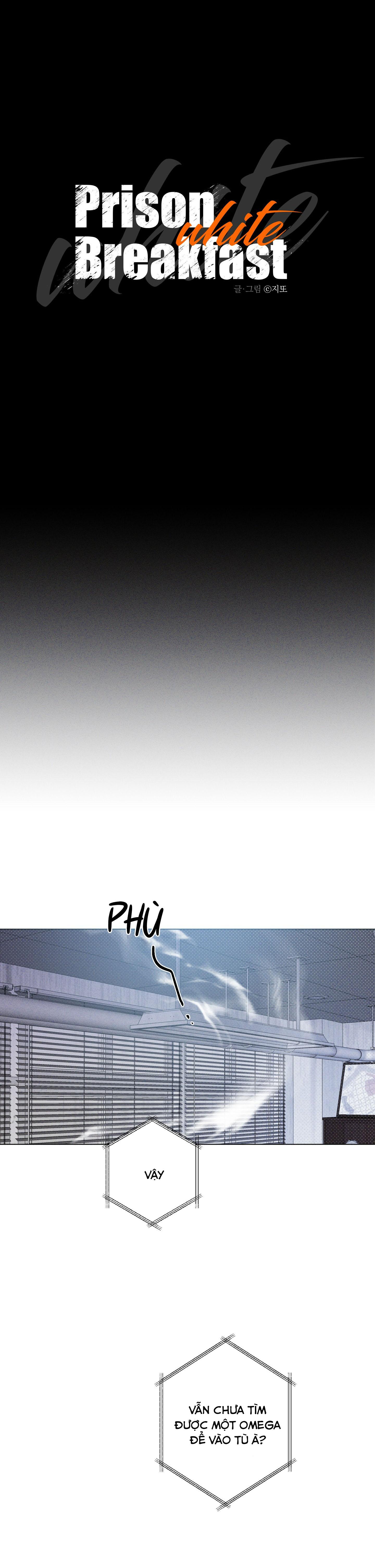 Đọc truyện BỮA SÁNG CỦA TÙ NHÂN - Chapter 2