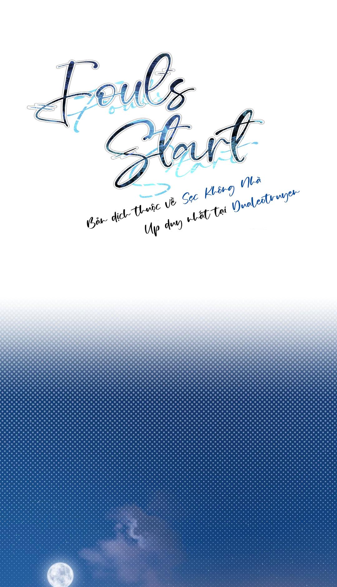 Đọc truyện FOULS START - Chapter 24