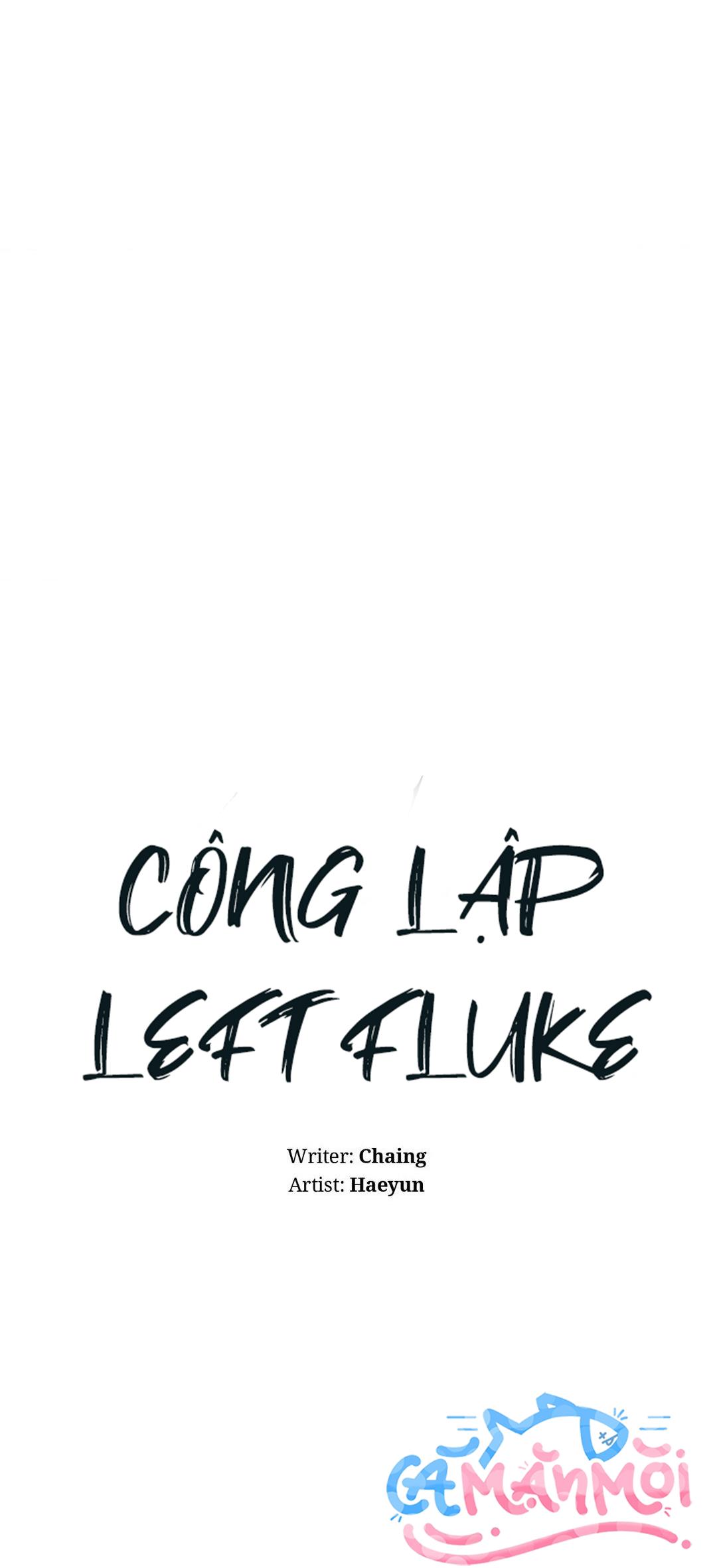 Đọc truyện Công Lập Left Fluke - Chapter 22