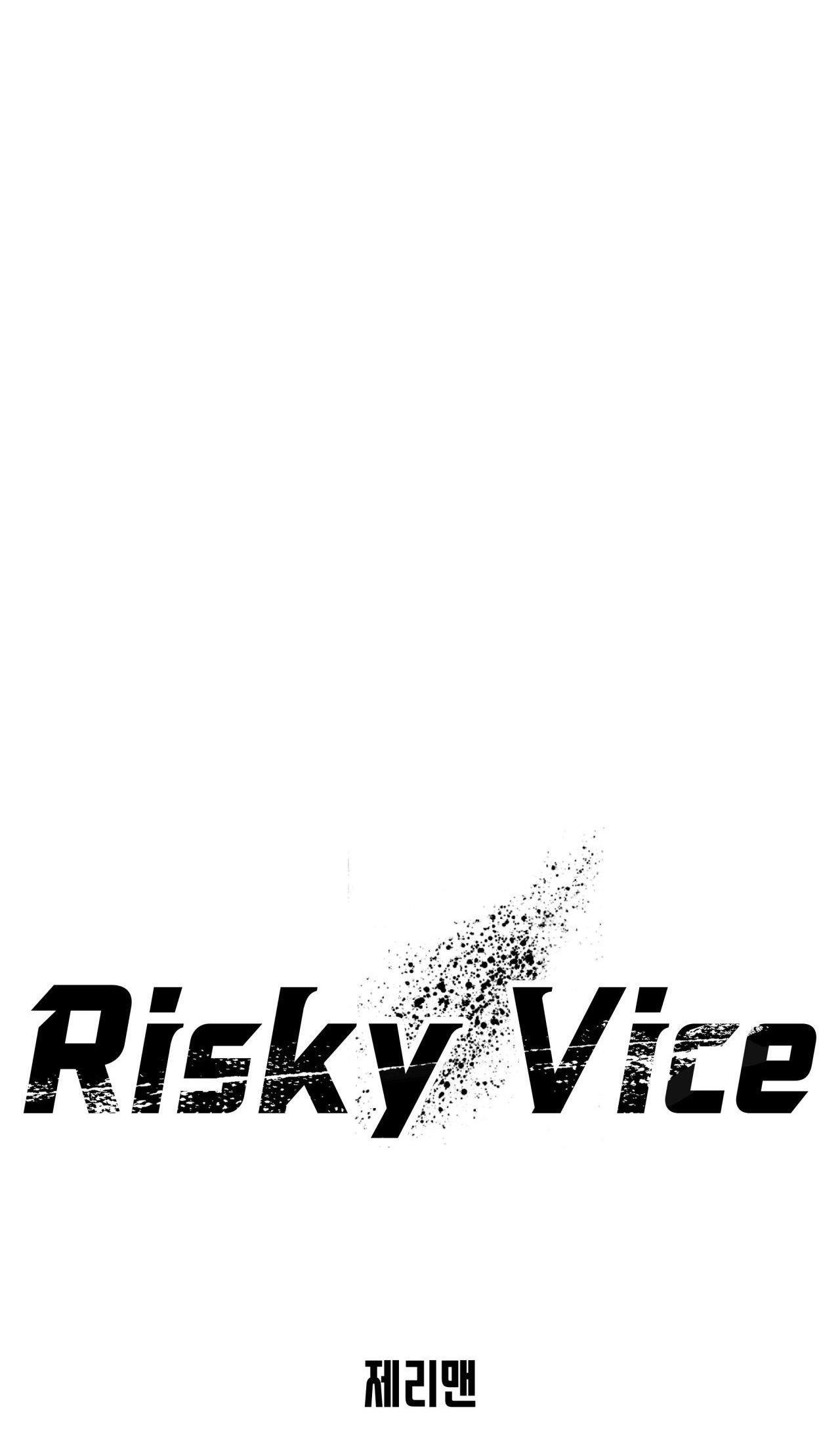 Đọc truyện RISKY VICE - Chapter 2