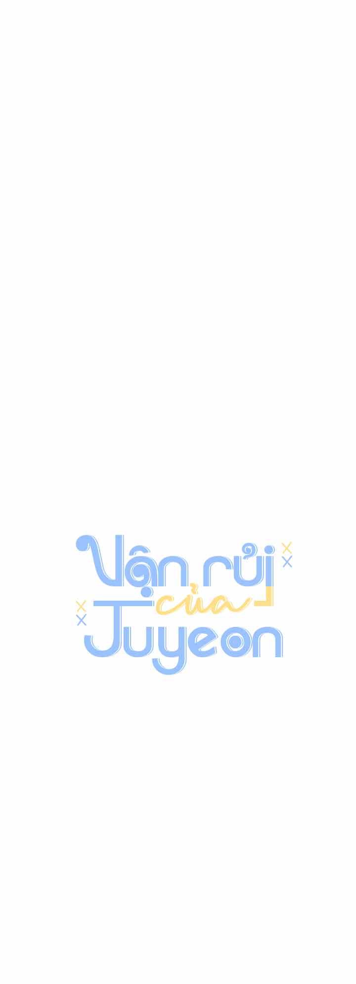 Đọc truyện Vận rủi của Juyeon - Chapter 17