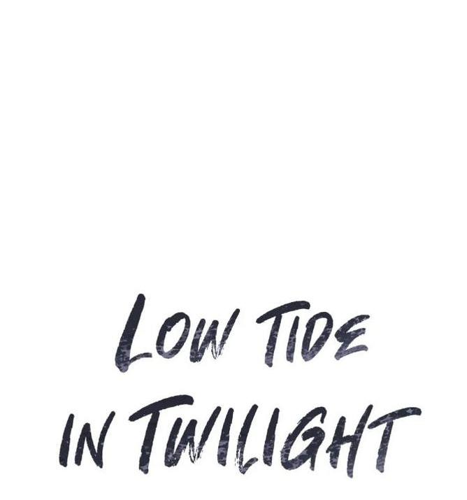 Đọc truyện Thủy triều thấp lúc chạng vạng - Chapter 35