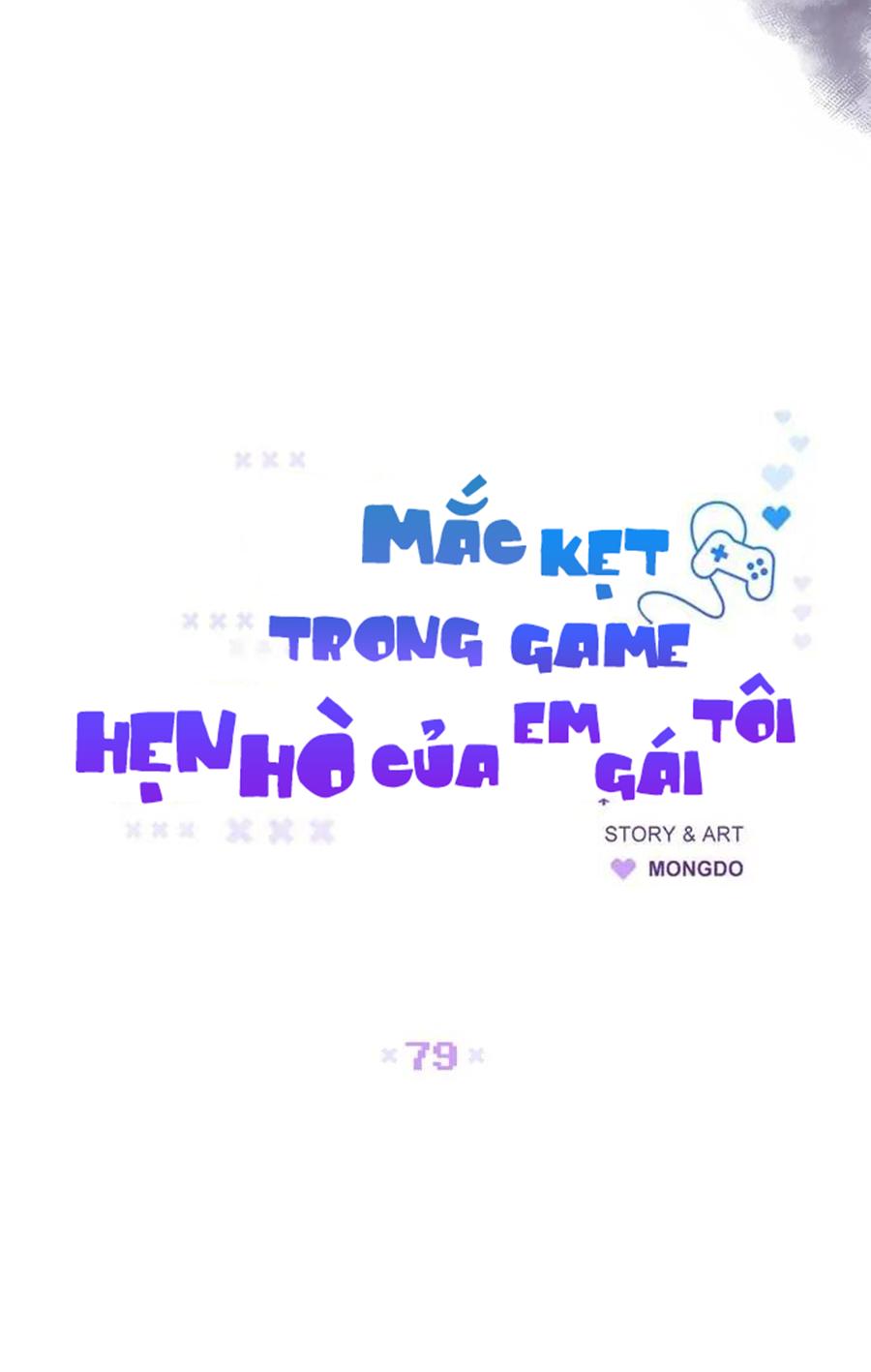 Đọc truyện Mắc Kẹt Trong Game Hẹn Hò Của Em Gái Tôi - Chapter 79