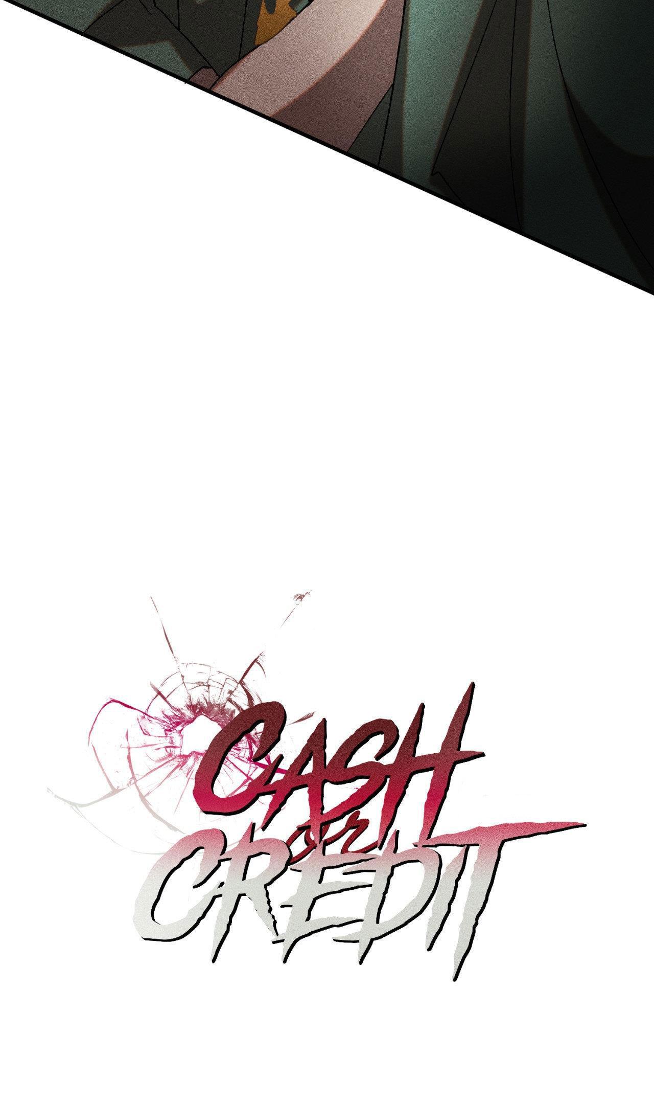 Đọc truyện Cash Or Credit - Chapter 10