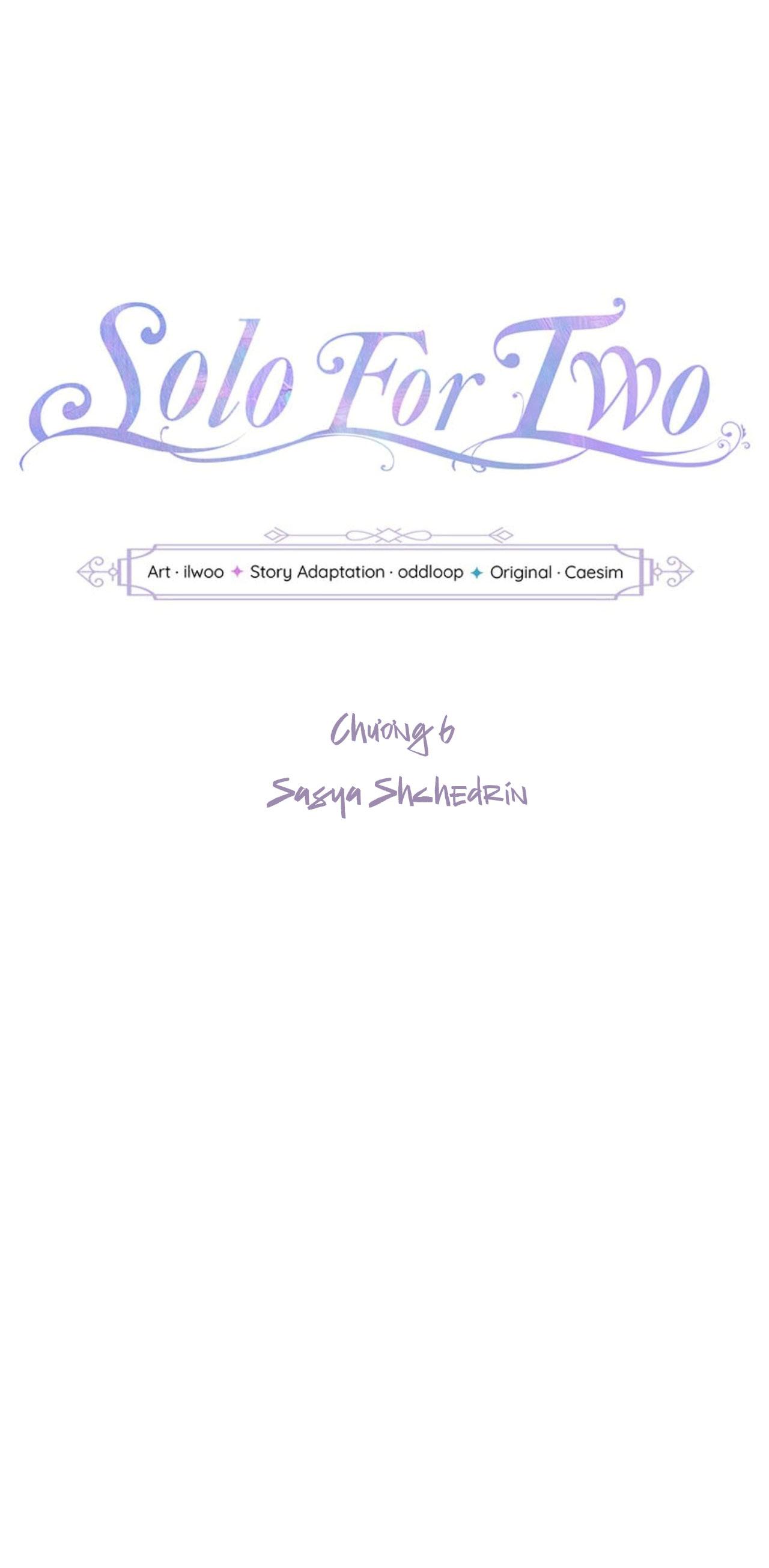 Đọc truyện SOLO FOR TWO - Chapter 6