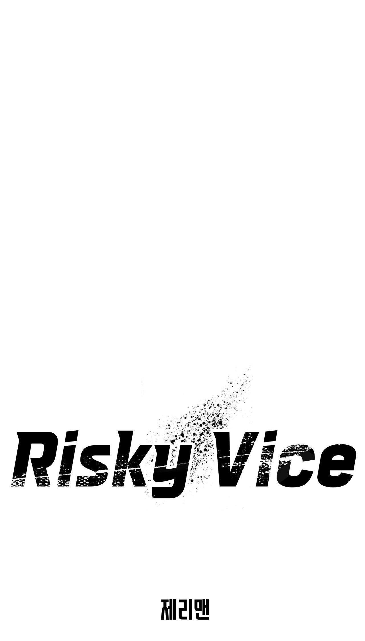 Đọc truyện RISKY VICE - Chapter 4