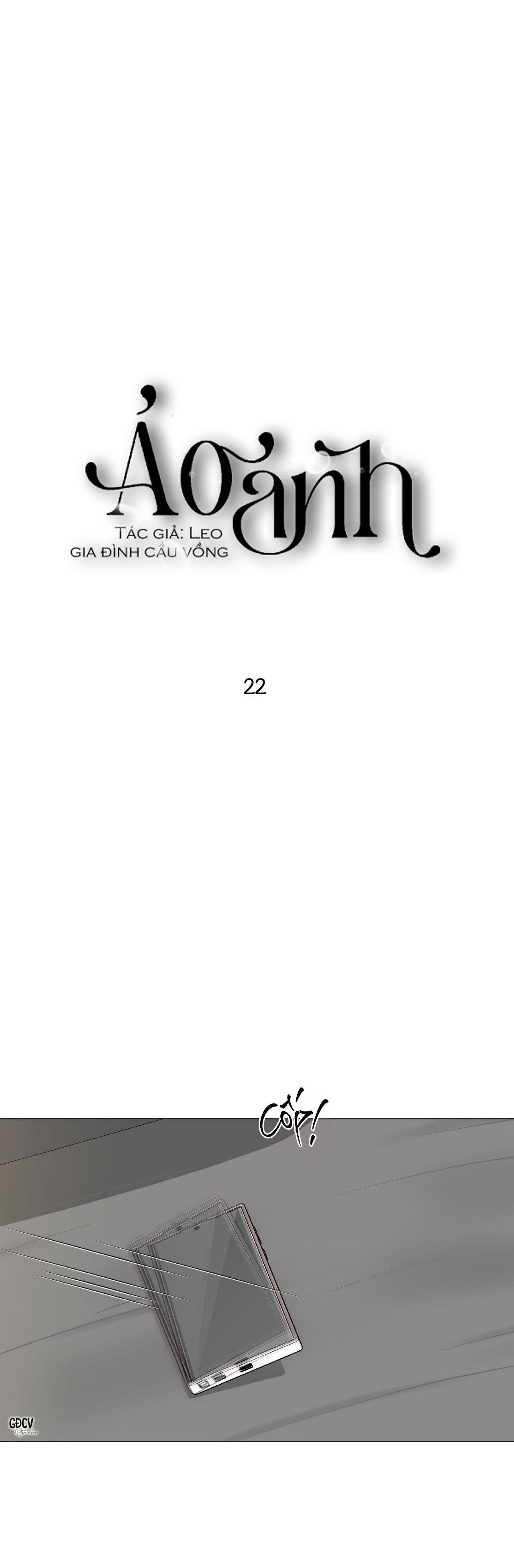 Đọc truyện ẢO ẢNH - Chapter 22