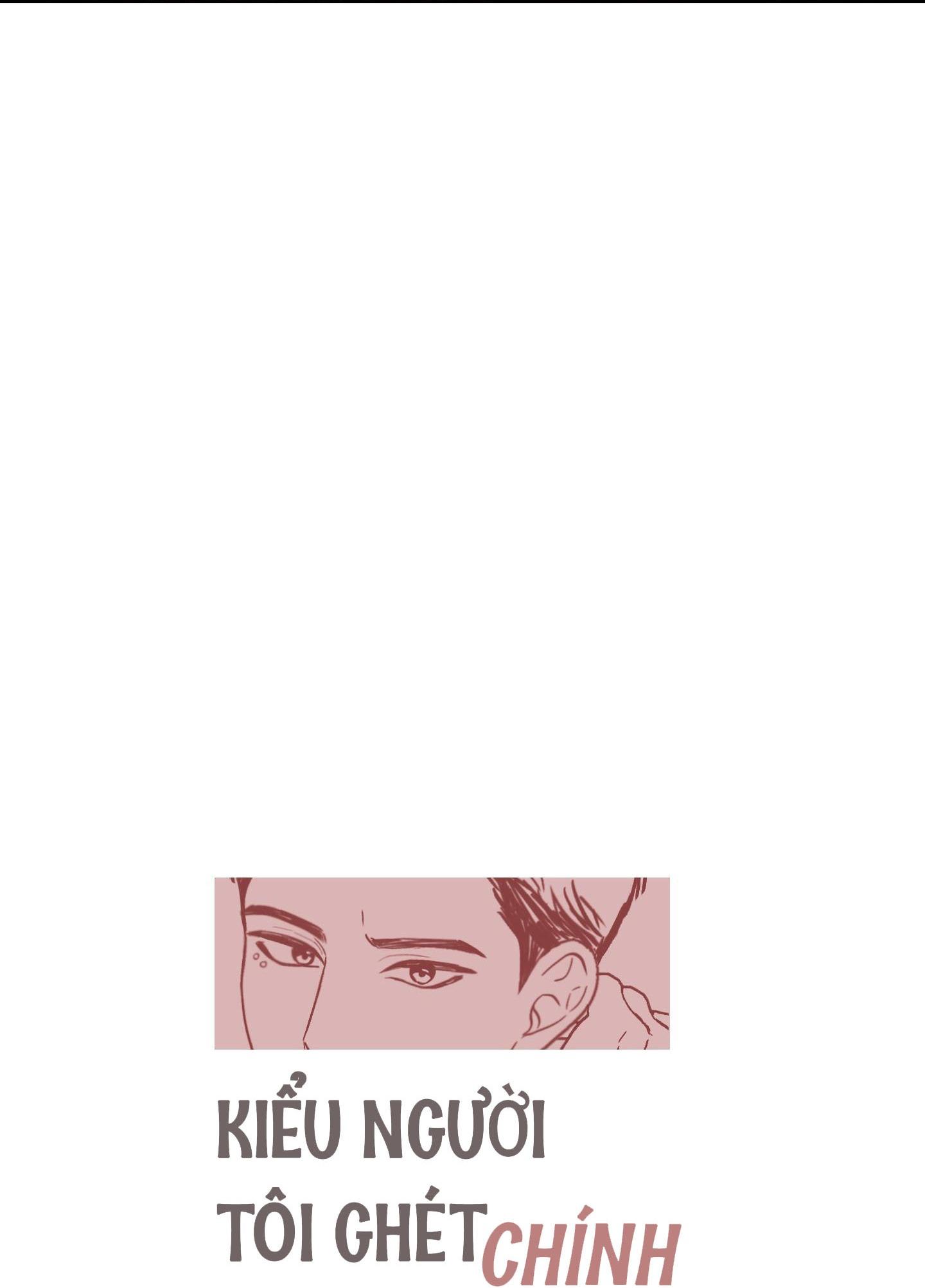Đọc truyện  Kiểu Người Tôi Ghét Chính Là Cậu - Chapter 5