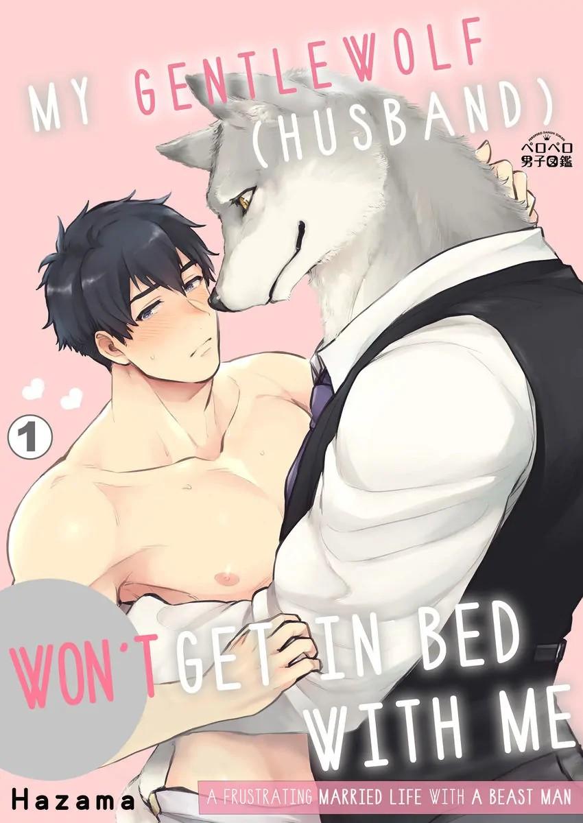 Đọc truyện Chồng sói chẳng chịu ngủ cùng tôi - Chapter 1