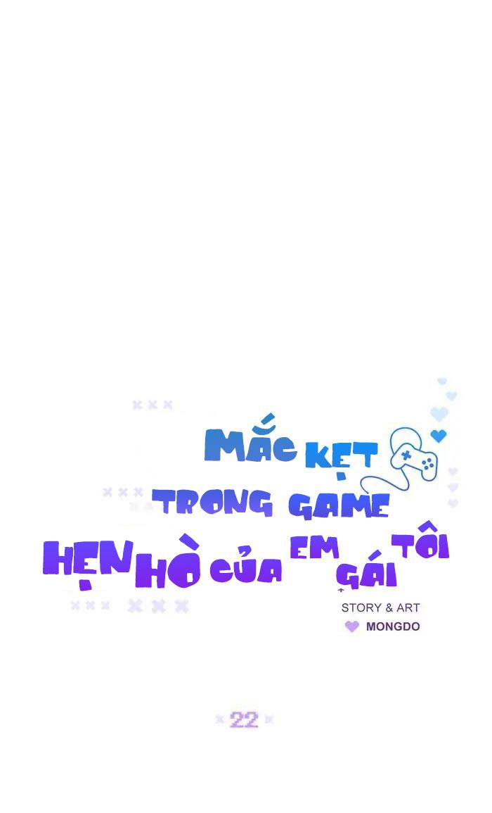 Đọc truyện Mắc Kẹt Trong Game Hẹn Hò Của Em Gái Tôi - Chapter 22
