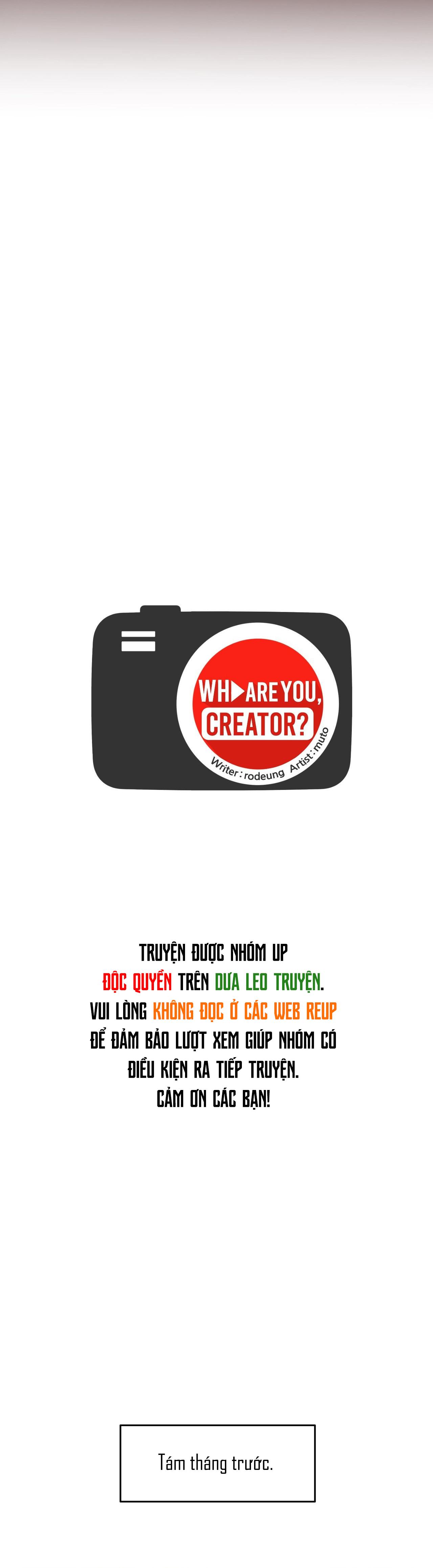 Đọc truyện Anh Là Ai, Nhà Sáng Tạo Nội Dung? - Chapter 1