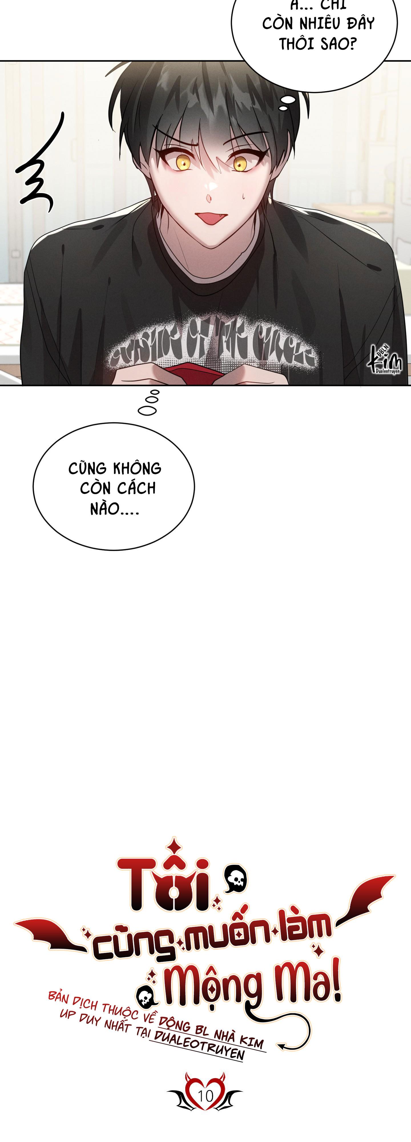 Đọc truyện TÔI CŨNG MUỐN LÀM MỘNG MA - Chapter 10