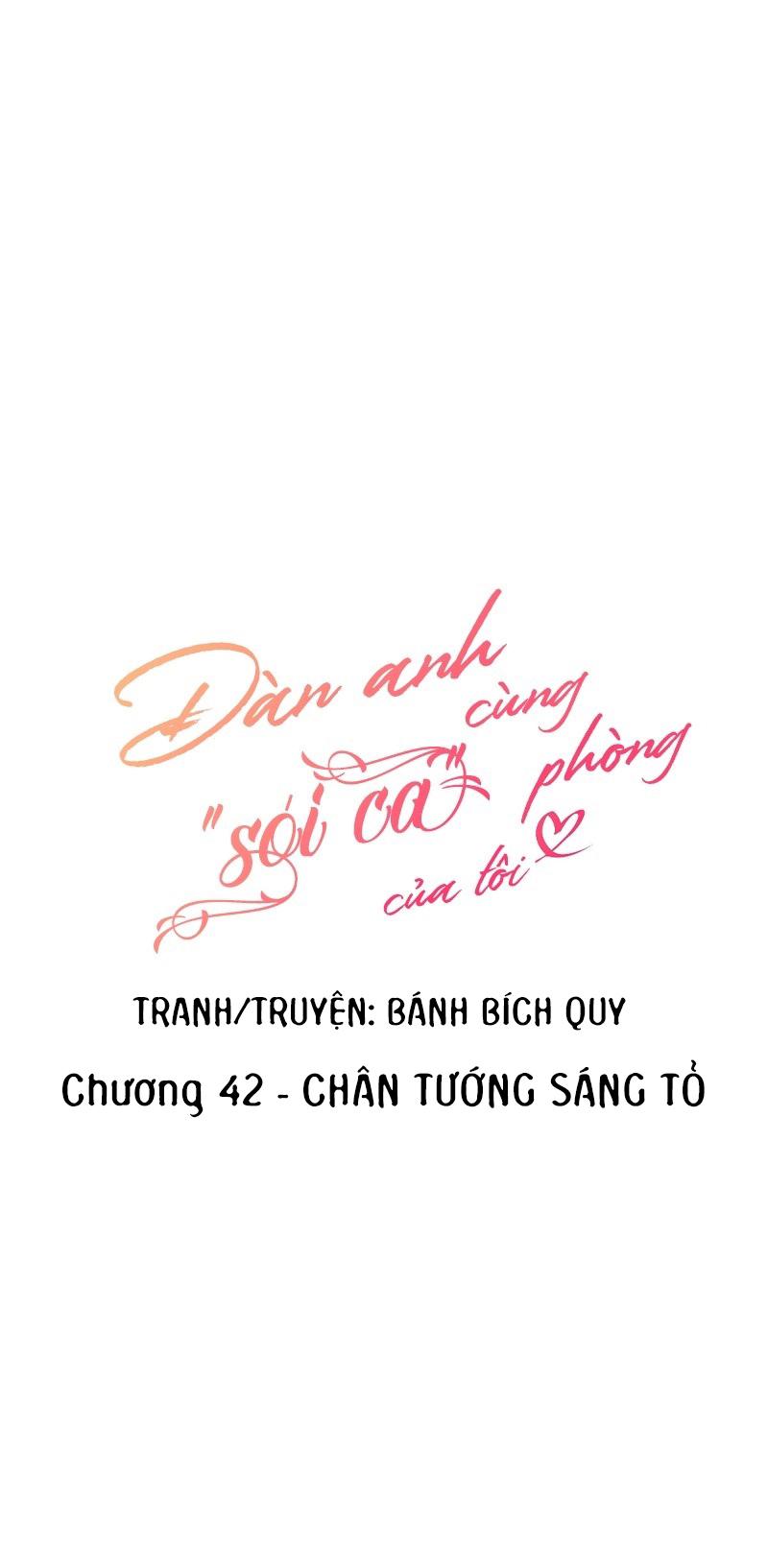Đọc truyện (END) Đàn Anh Sói Ca Cùng Phòng Của Tôi - Chapter 42
