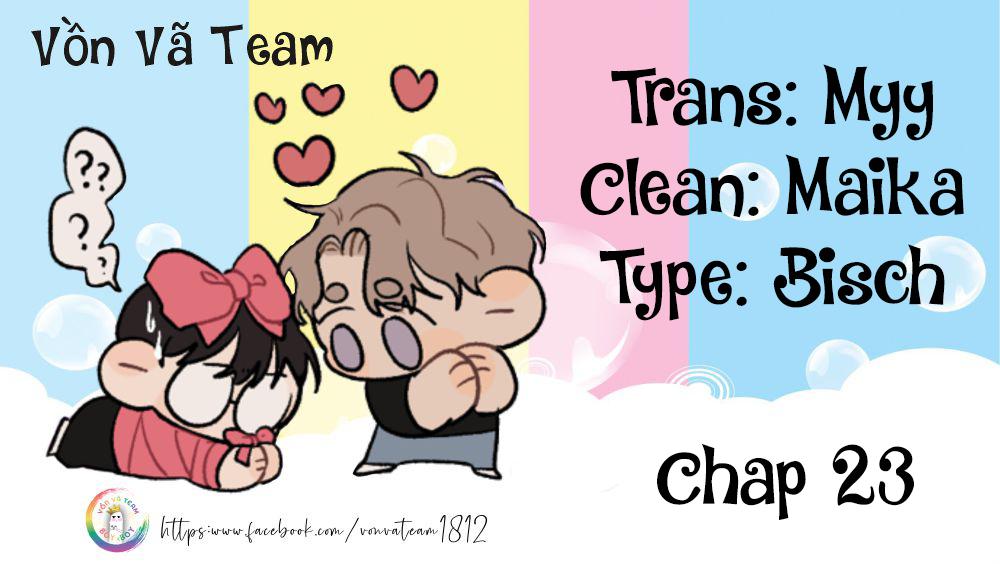 Đọc truyện (Drop) Chất Dị Ứng Cực Cute - Chapter 23