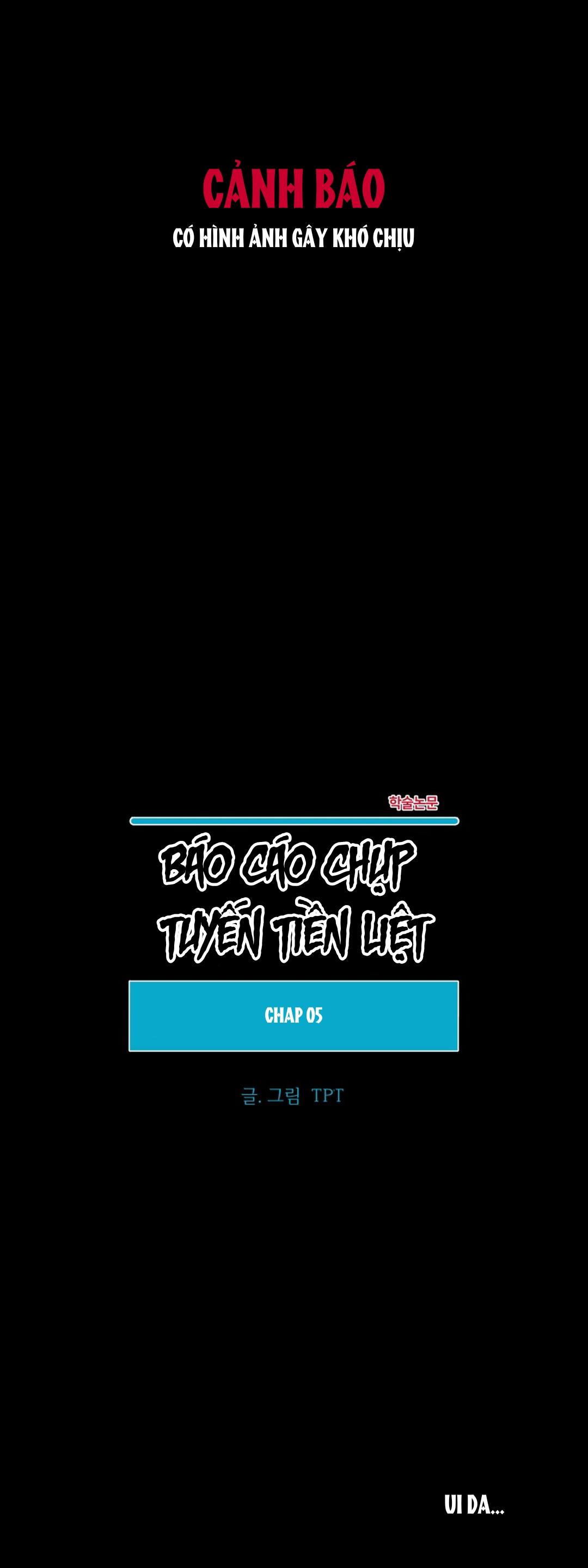 Đọc truyện Báo Cáo Chụp Tuyến Tiền Liệtt - Chapter 5