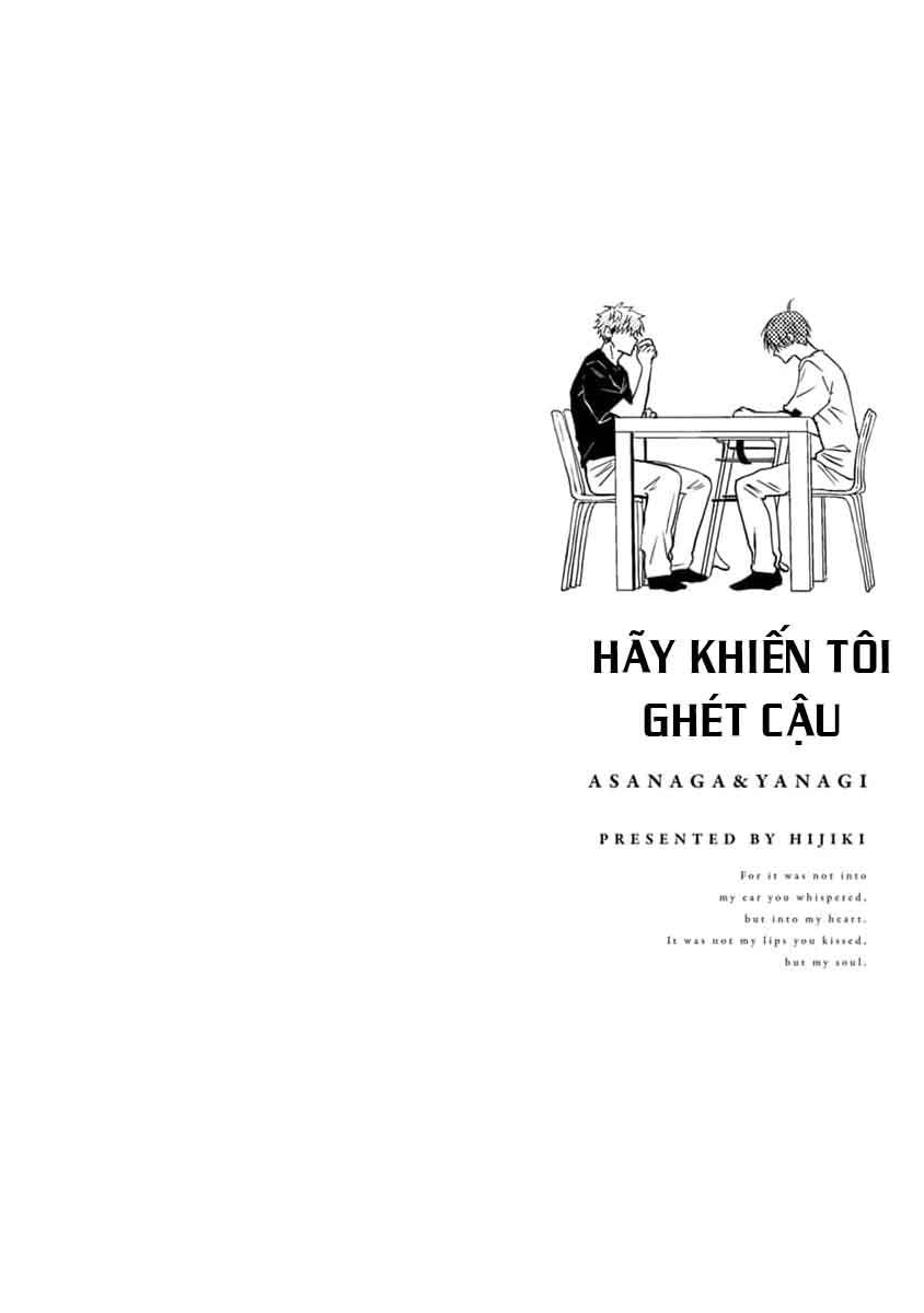 Đọc truyện Hãy Khiến Tôi Ghét Cậu - Chapter 39