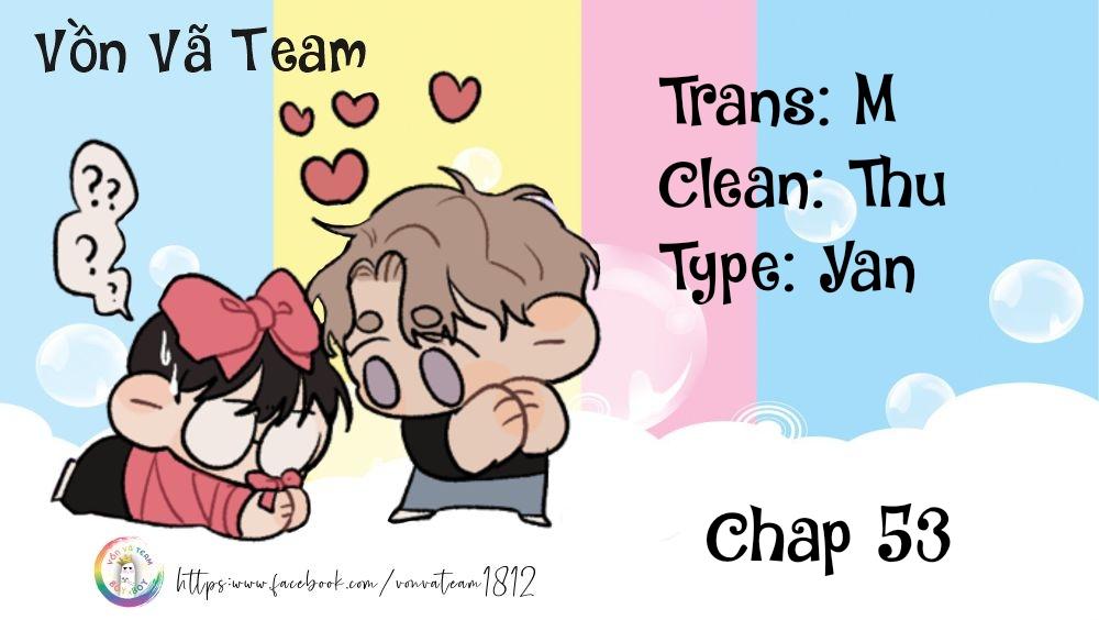Đọc truyện Cậu Vượt Giới Hạn Rồi - Chapter 53