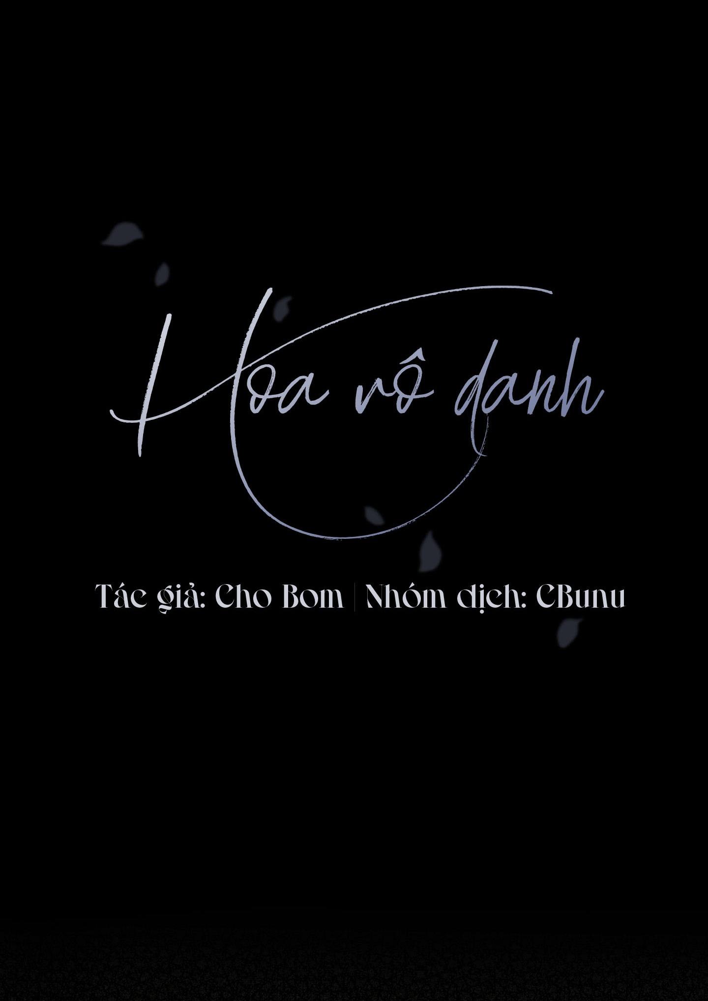 Đọc truyện  Hoa Vô Danh - Chapter 4